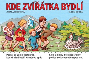 Kde zvířátka bydlí - Ondřej Sekora, Jarmila Urbánková - Kliknutím na obrázek zavřete